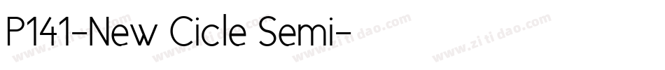 P141-New Cicle Semi字体转换